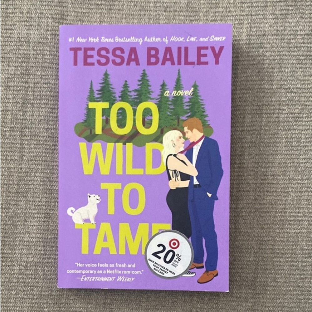 Too Wild to Tame Romance Novel by Tessa Bailey